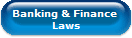 Banking & Finance 
Laws
