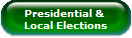 Presidential & 
Local Elections