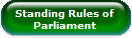 Standing Rules of 
Parliament 